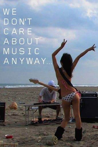 We Don't Care About Music Anyway Poster