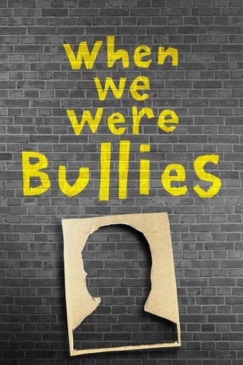 When We Were Bullies Poster