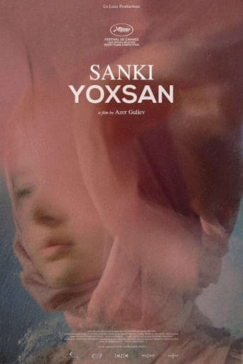 Sanki Yoxsan Poster