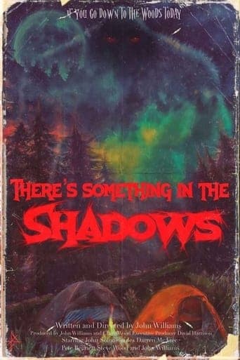 There's Something in the Shadows Poster