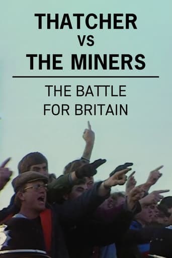 Thatcher vs The Miners: The Battle for Britain Poster