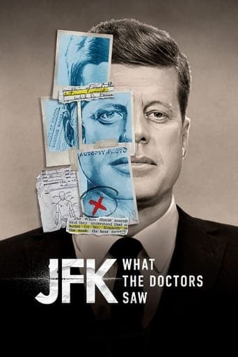 JFK: What The Doctors Saw Poster