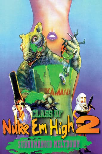 Class of Nuke 'Em High 2: Subhumanoid Meltdown Poster