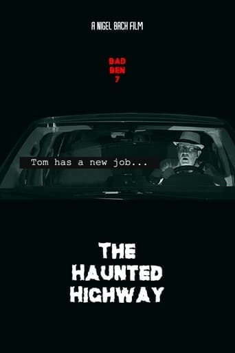 Bad Ben 7: The Haunted Highway Poster