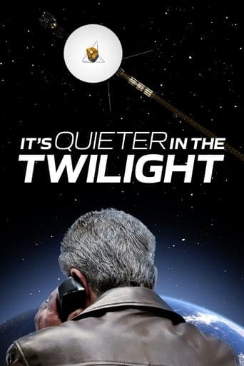 It’s Quieter in the Twilight Poster