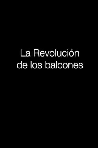 La revolución de los balcones Poster