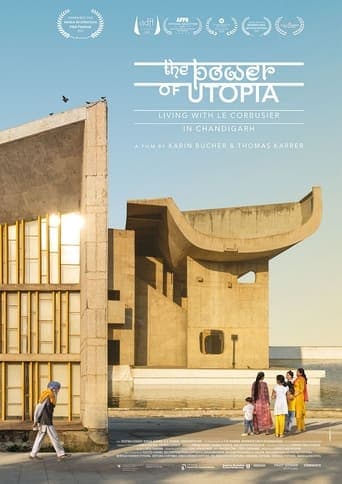 The Power of Utopia: Living with Le Corbusier in Chandigarh Poster