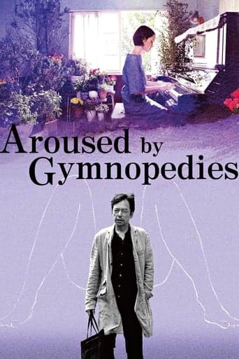 Aroused by Gymnopedies Poster