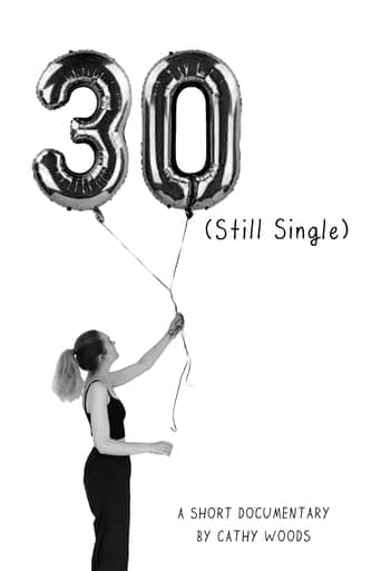 30 (Still Single) Poster