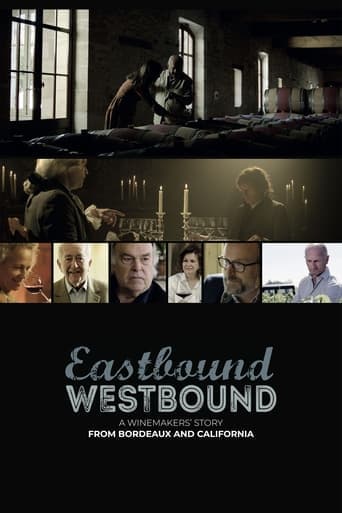 Eastbound Westbound: A Winemaker’s Story From Bordeaux and California Poster