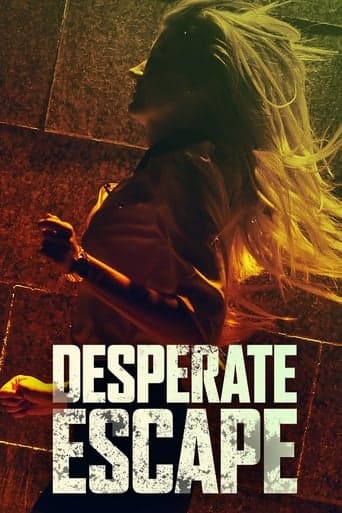 Desperate Escape Poster