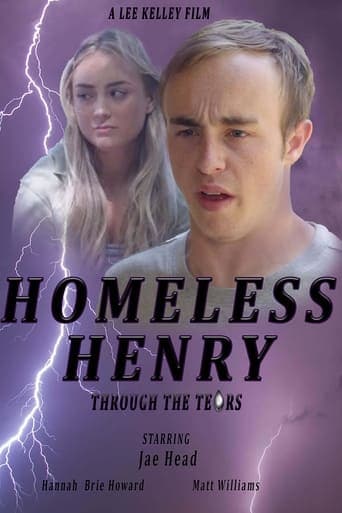 Homeless Henry: Through the Tears Poster