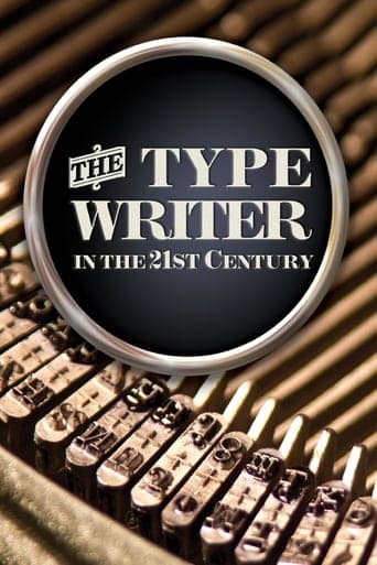 The Typewriter (In the 21st Century) Poster