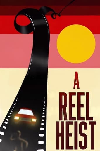 A Reel Heist Poster