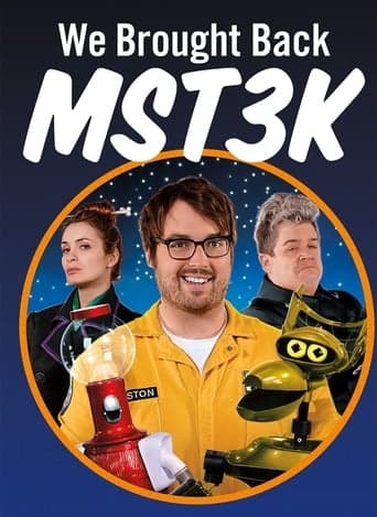 We Brought Back MST3K Poster