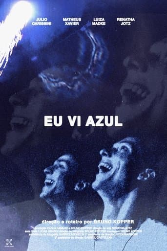 Eu vi azul Poster