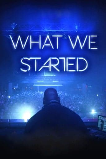 What We Started Poster