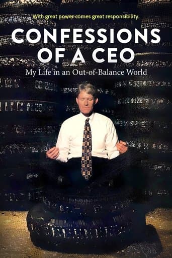 Confessions of a CEO: My Life in an Out-of-Balance World Poster