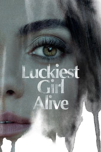 Luckiest Girl Alive Poster