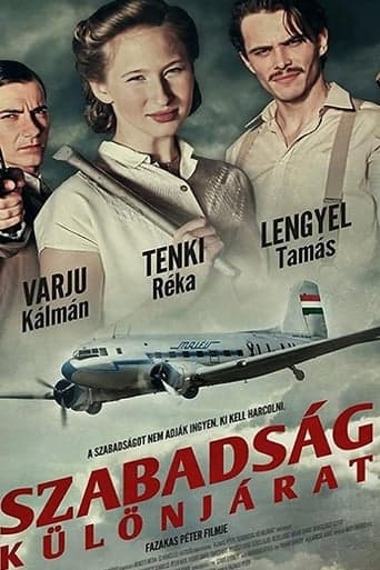 Szabadság - Különjárat Poster