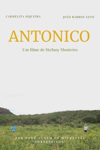 Antonico: Por Onde Andam os Migrantes Nordestinos? Poster