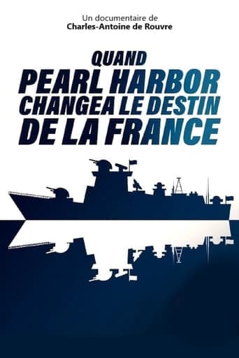 Quand Pearl Harbor changea le destin de la France Poster