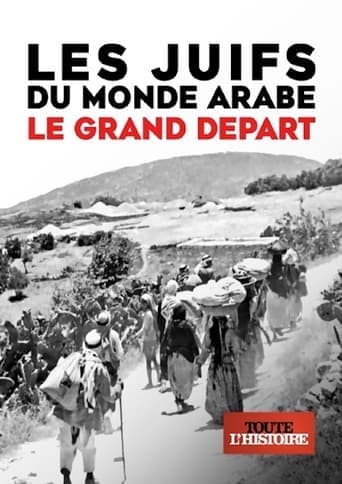 Les Juifs du monde arabe, le grand départ Poster