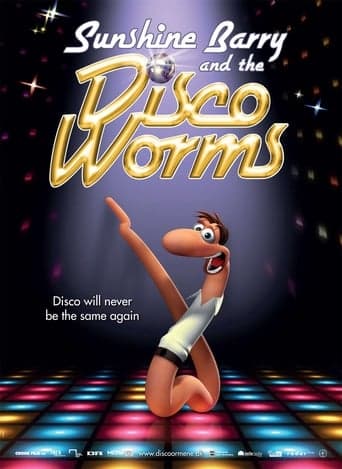 Sunshine Barry & the Disco Worms Poster