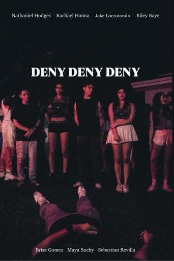 Deny Deny Deny Poster