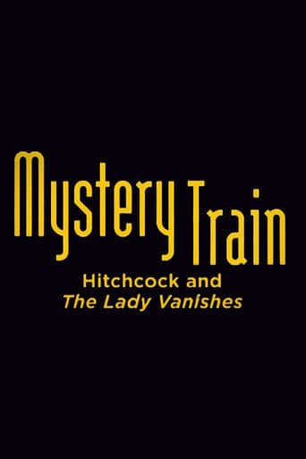 Mystery Train: Hitchcock and The Lady Vanishes Poster