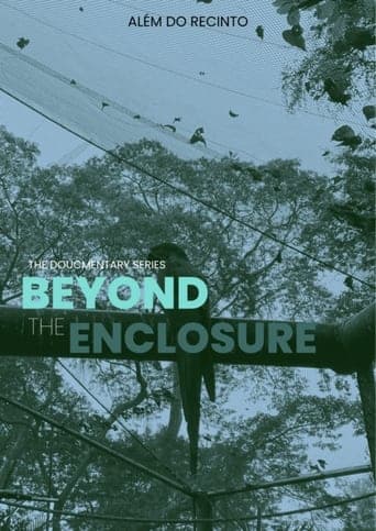 Beyond the Enclosure Poster