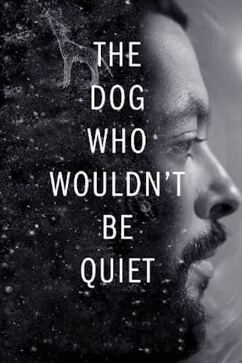 The Dog Who Wouldn't Be Quiet Poster