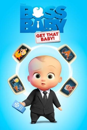 The Boss Baby: Get That Baby! Poster