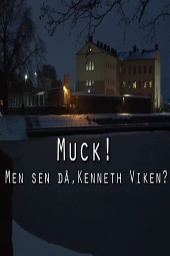 Muck! men sen då, Kenneth Viken? Poster