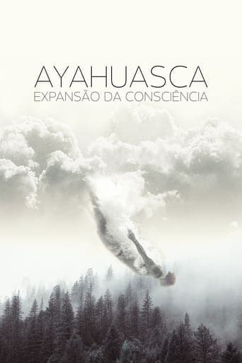 Ayahuasca, Expansão da Consciência Poster