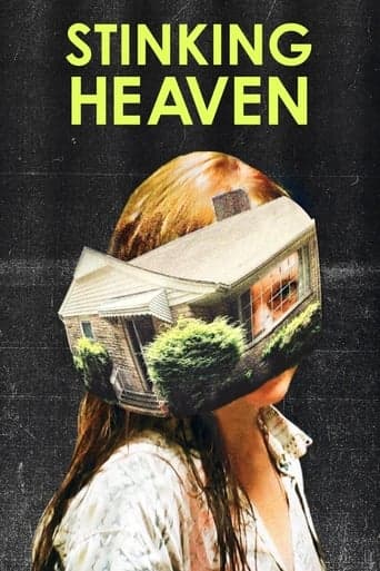 Stinking Heaven Poster