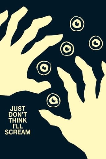 Just Don't Think I'll Scream Poster