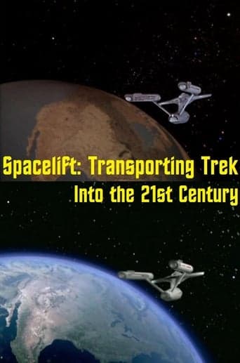 Spacelift: Transporting Trek Into the 21st Century Poster