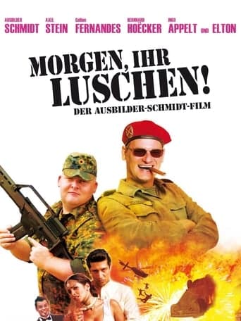 Morgen, ihr Luschen! Der Ausbilder-Schmidt-Film Poster