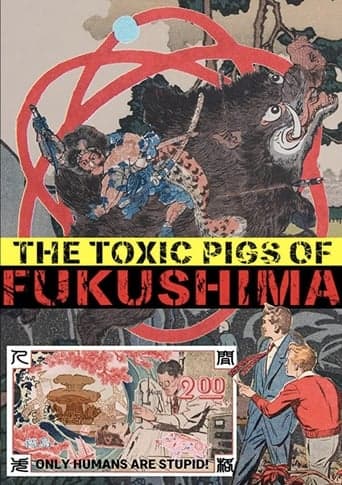 The Toxic Pigs of Fukushima Poster