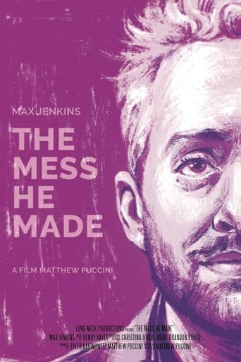 The Mess He Made Poster