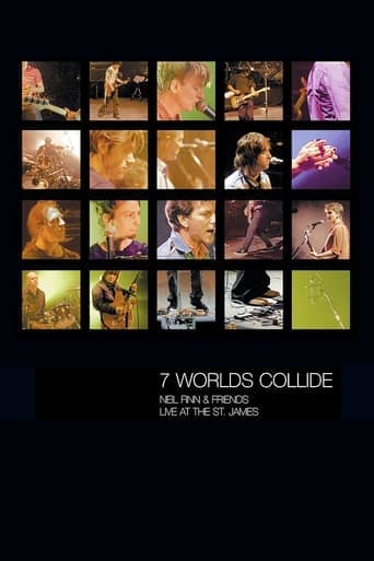 Seven Worlds Collide: Neil Finn & Friends Live at the St. James Poster