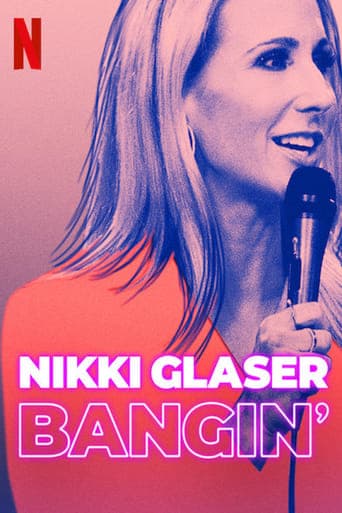 Nikki Glaser: Bangin' Poster