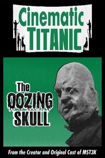 Cinematic Titanic: The Oozing Skull Poster