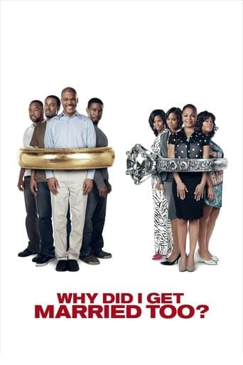 Why Did I Get Married Too? Poster