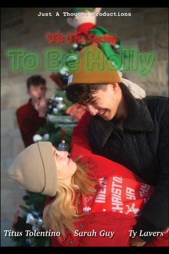 'Tis The Season To Be Holly Poster