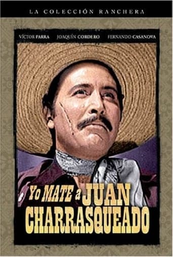 Yo maté a Juan Charrasqueado Poster