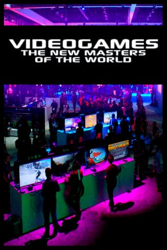 Video Games: The New Masters of the World Poster