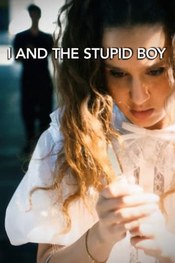 I And the Stupid Boy Poster