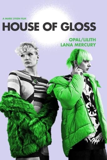 House of Gloss Poster